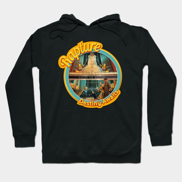 Rapture Destiny Awaits Hoodie by MarquisDesign